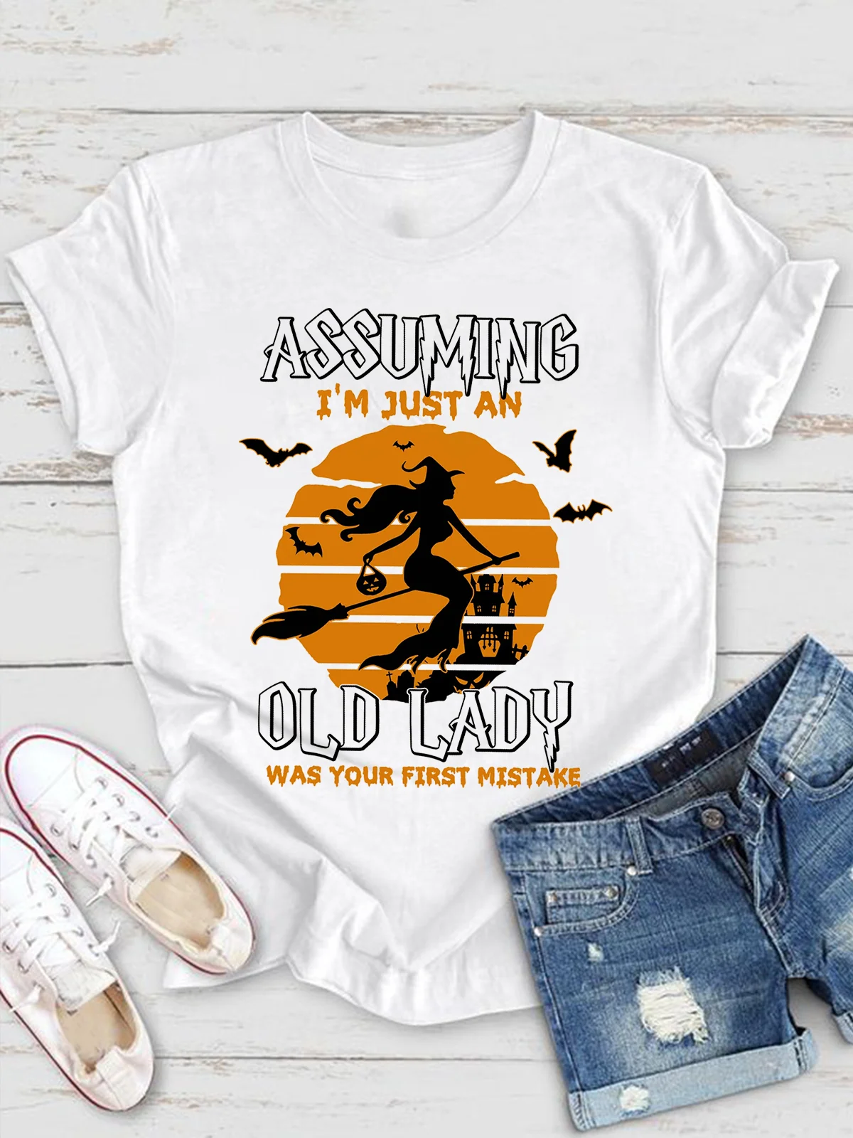 Assuming I'm Just An Old Lady Was Your First Mistake witch Halloween T-Shirt