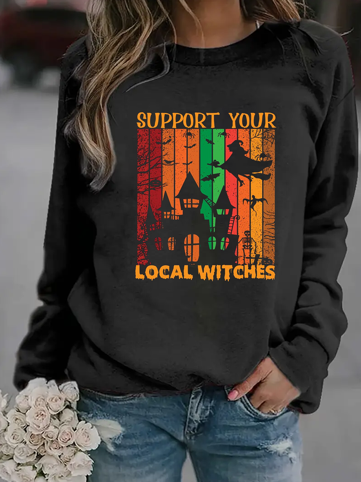 Support Your Local Witches witch Halloween Sweatshirt