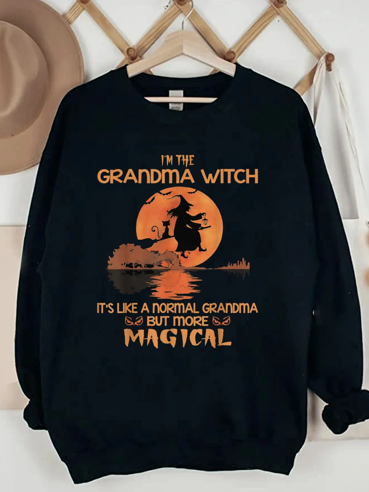 I'm the grandma witch it‘s like a normal grandma but more magical witch  Sweatshirt