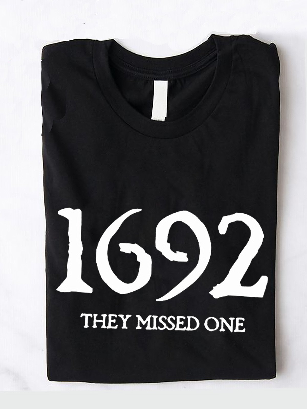 1692 They Missed One  witch Halloween T-Shirt