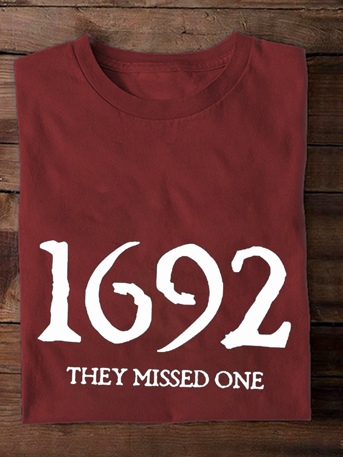 1692 They Missed One  witch Halloween T-Shirt