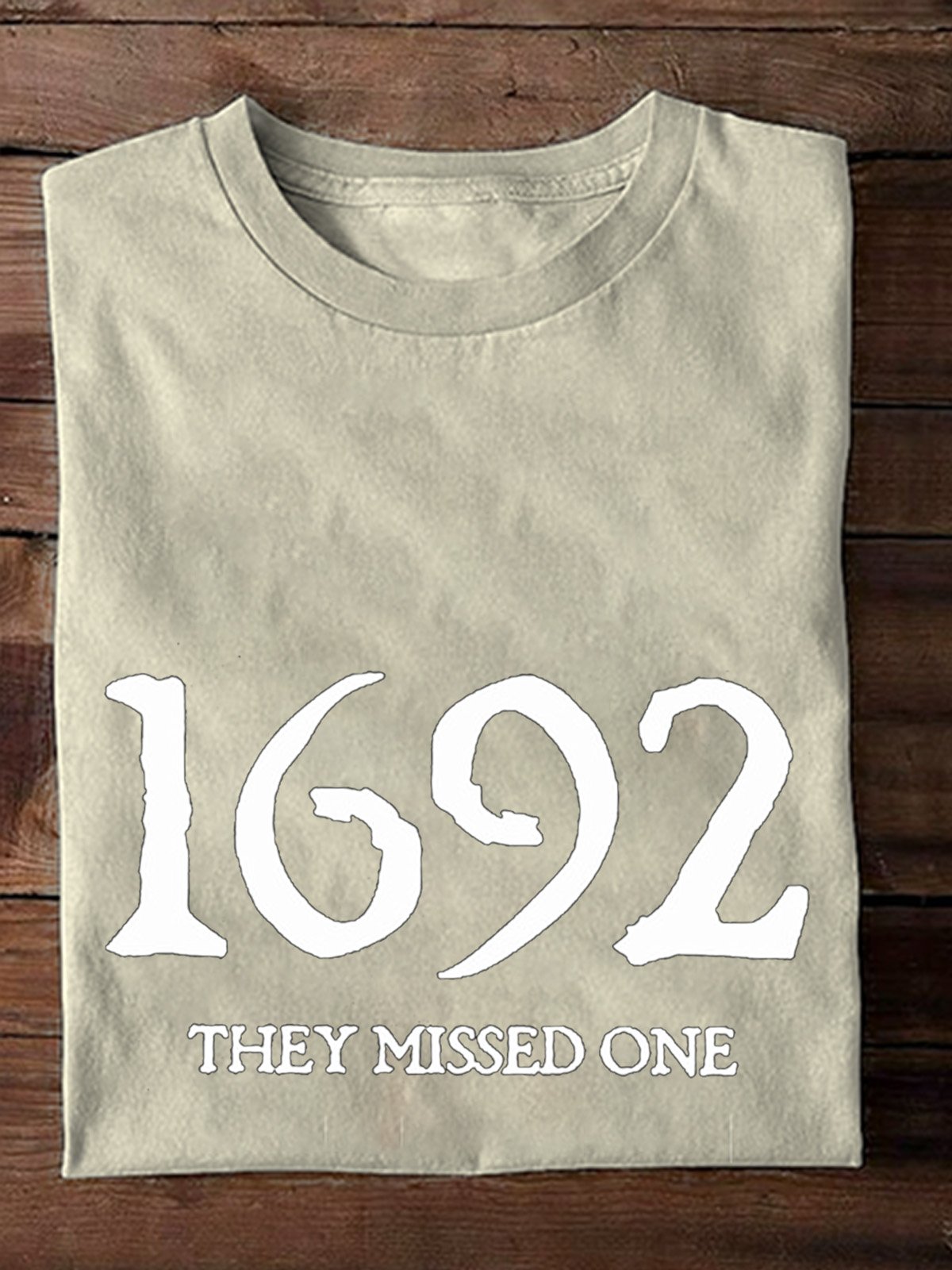 1692 They Missed One  witch Halloween T-Shirt