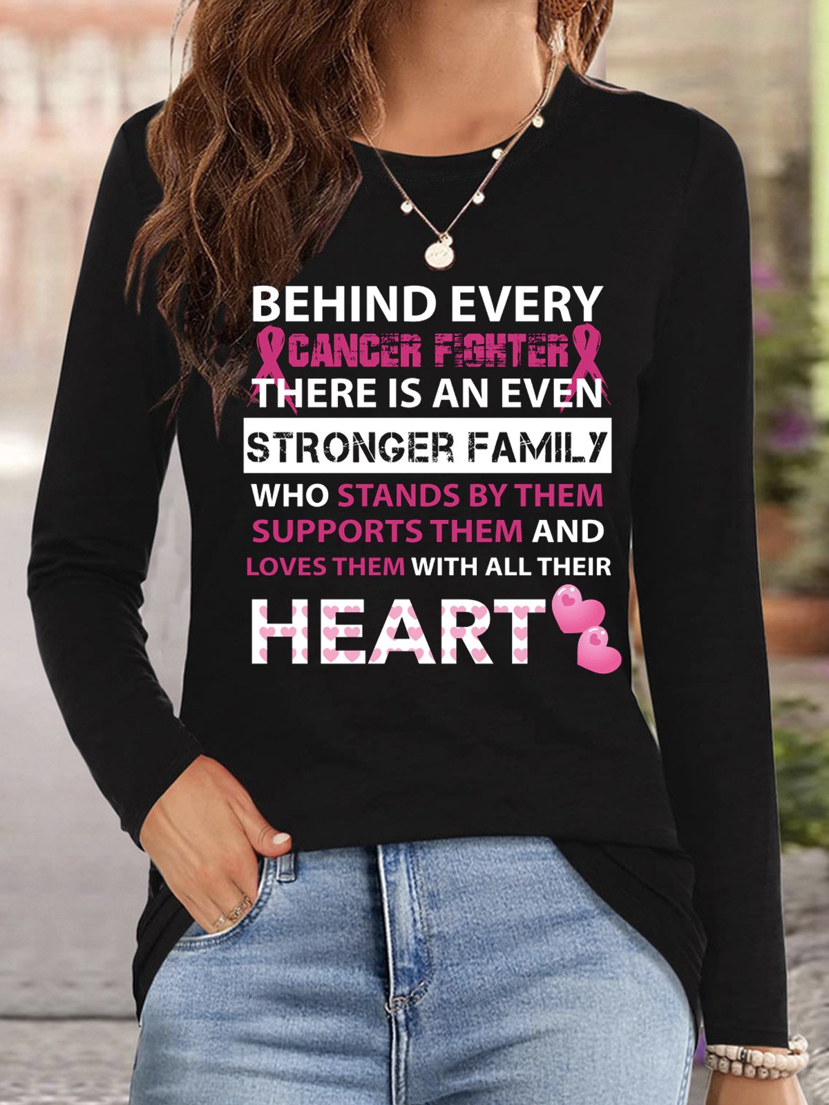 behind every breast cancer fighter is stronger family Breast Cancer T-Shirt