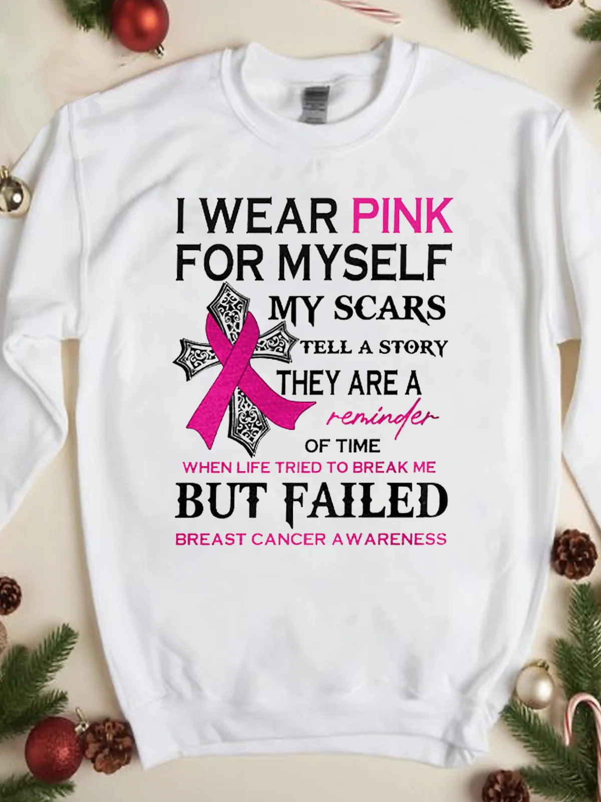 I Wear Pink For Myself Print Breast Cancer Sweatshirt