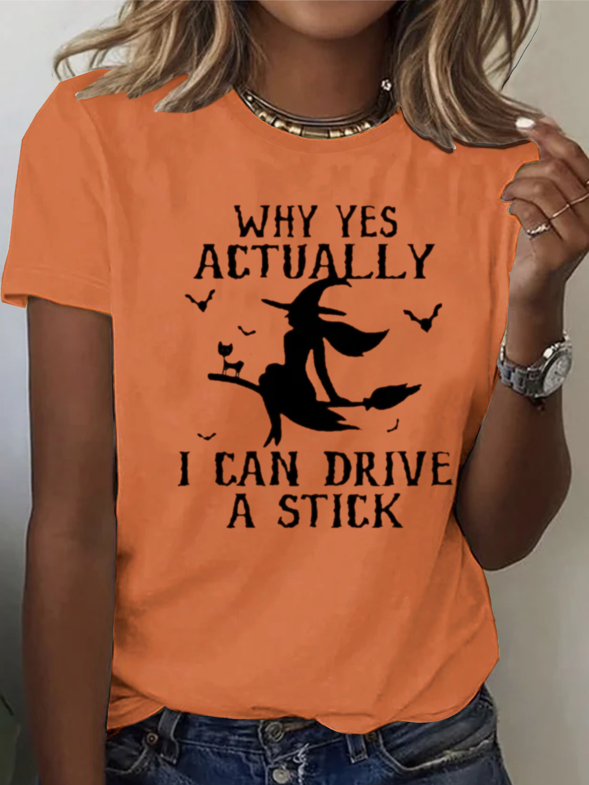 Women's Why Yes Actually I Can Drive A Stick Print O-Neck  witch Halloween T-Shirt