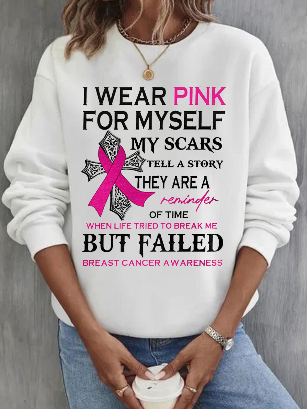 I Wear Pink For Myself Print Breast Cancer Sweatshirt