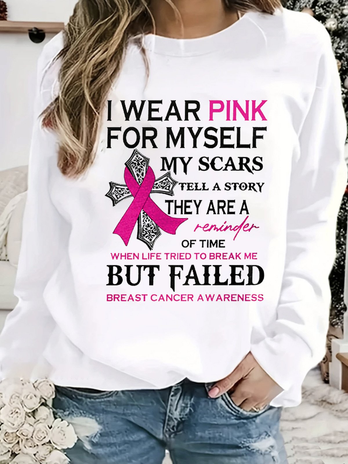 I Wear Pink For Myself Print Breast Cancer Sweatshirt