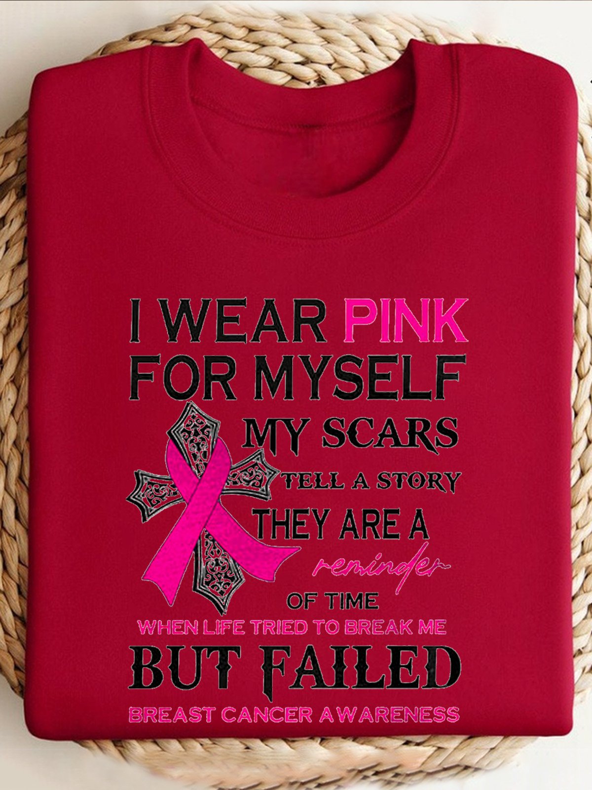 I Wear Pink For Myself Print Breast Cancer Sweatshirt