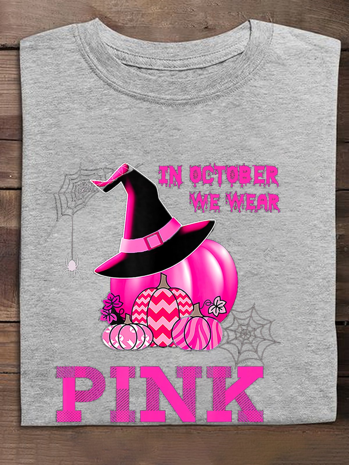 in october we wear pink Breast Cancer  T-Shirt