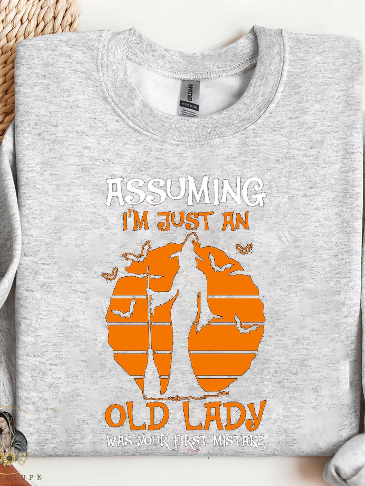 Assuming I'm Just An Old Lady Was Your First Mistake  witch Halloween Sweatshirt