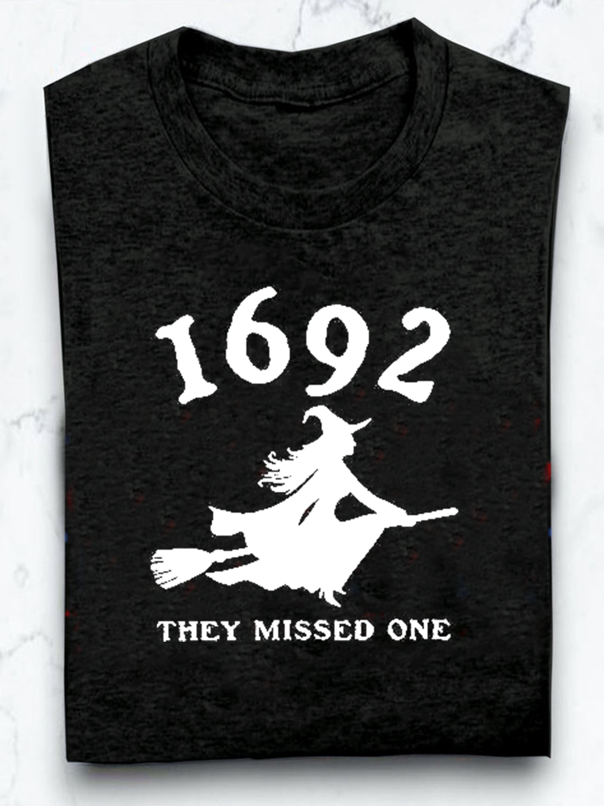 1692  They Missed One  witch Halloween T-Shirt