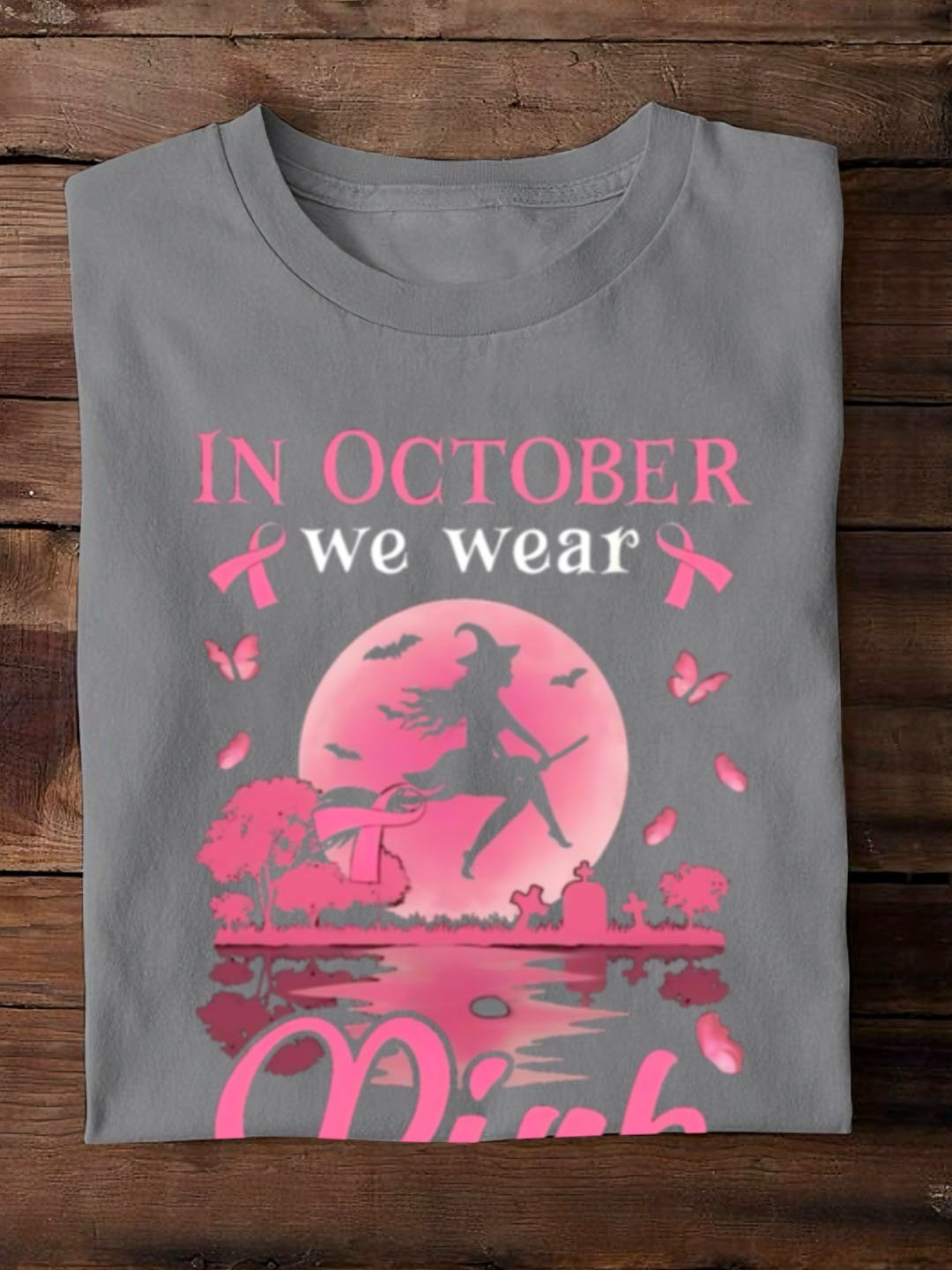 Breast Cancer	Breast Cancer Awareness Month T-Shirt