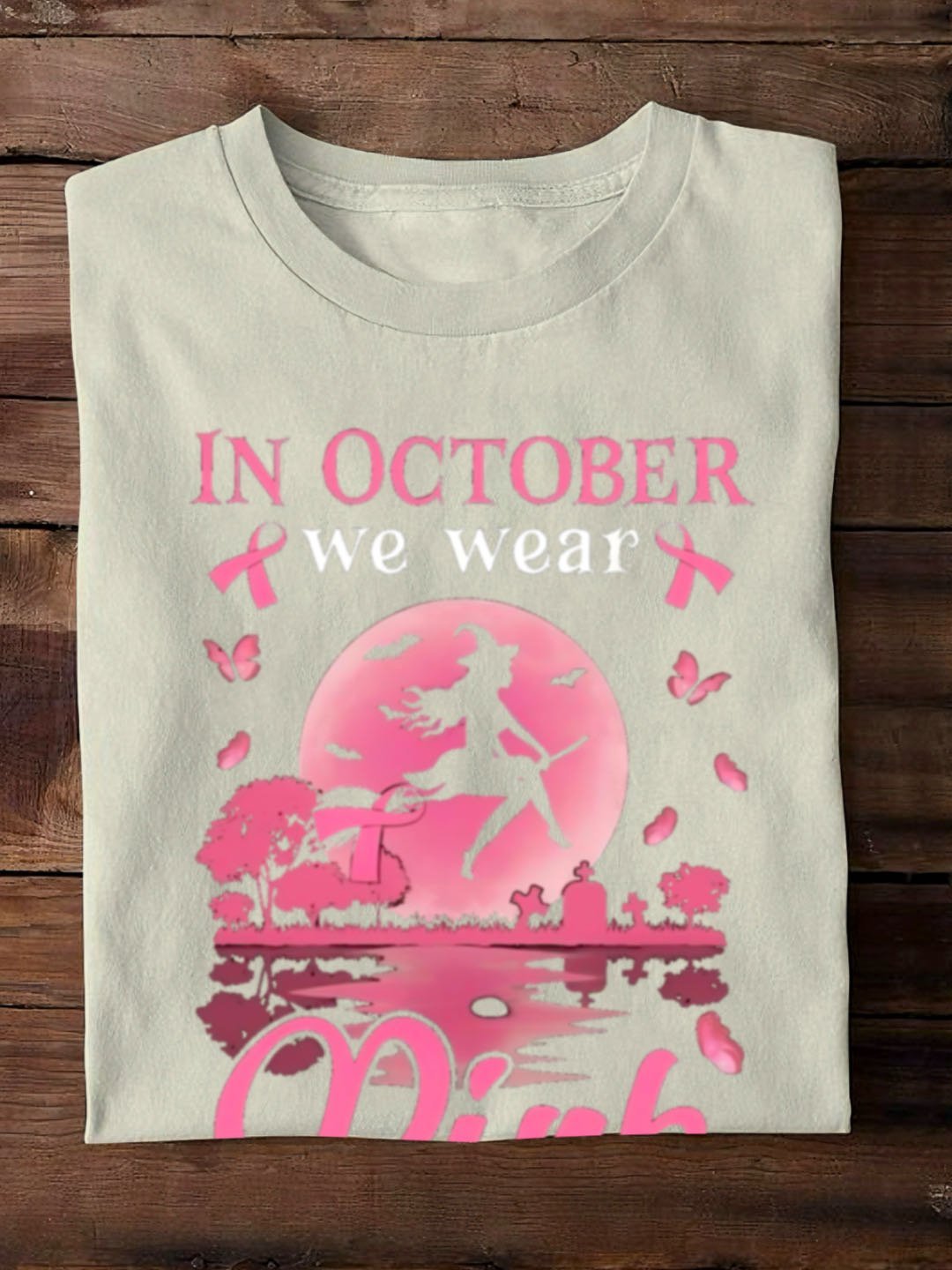 Breast Cancer	Breast Cancer Awareness Month T-Shirt