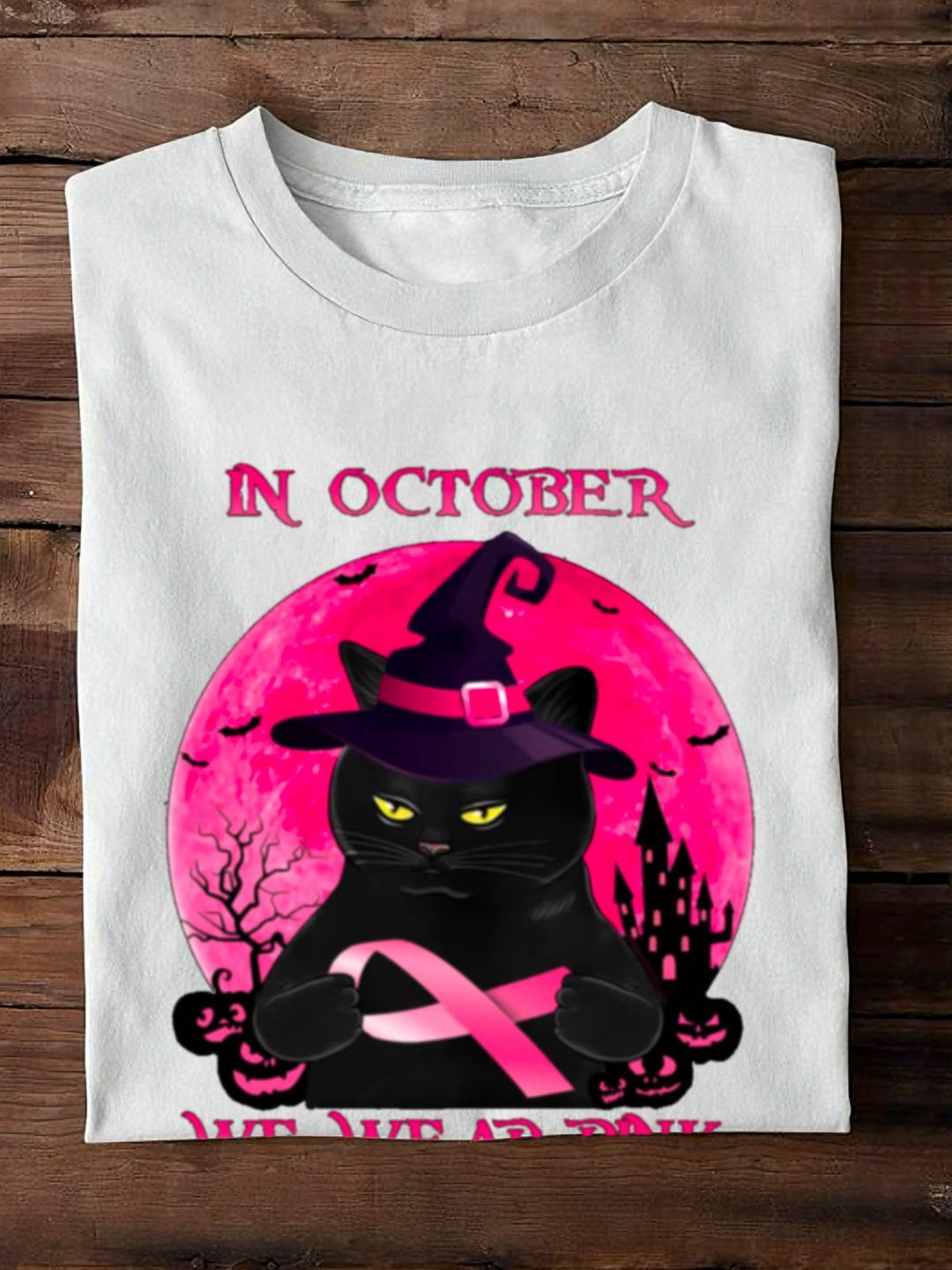 In October We Wear Pink Breast Cancer	Breast Cancer Awareness Month Sweatshirt