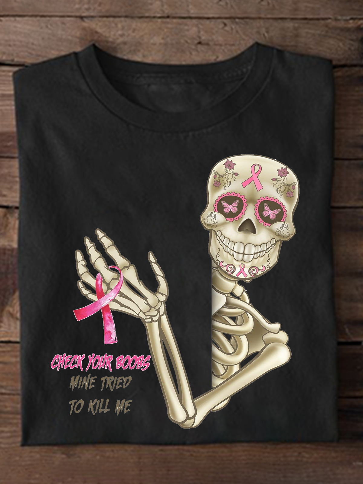 Check Your Boobs Mine Tried To Kill Me Breast Cancer Breast Cancer Awareness Month T-Shirt