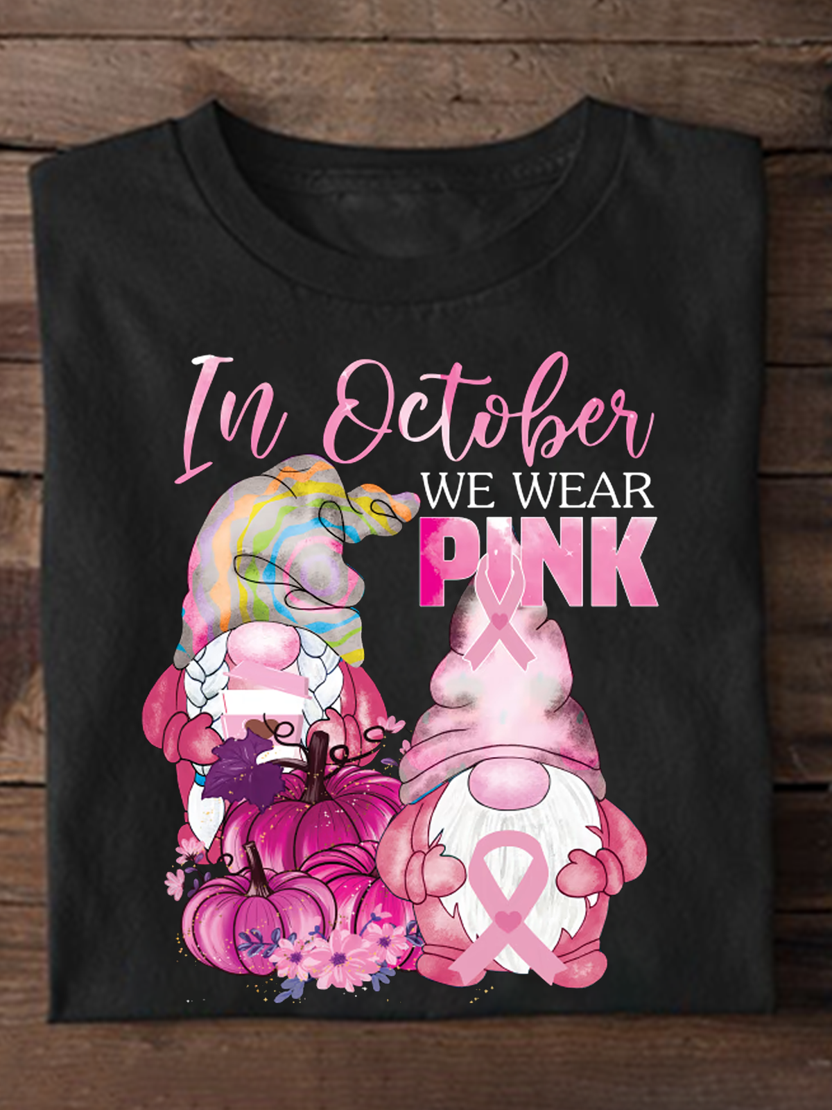 In october we wear pink Breast Cancer Breast Cancer Awareness Month T-Shirt