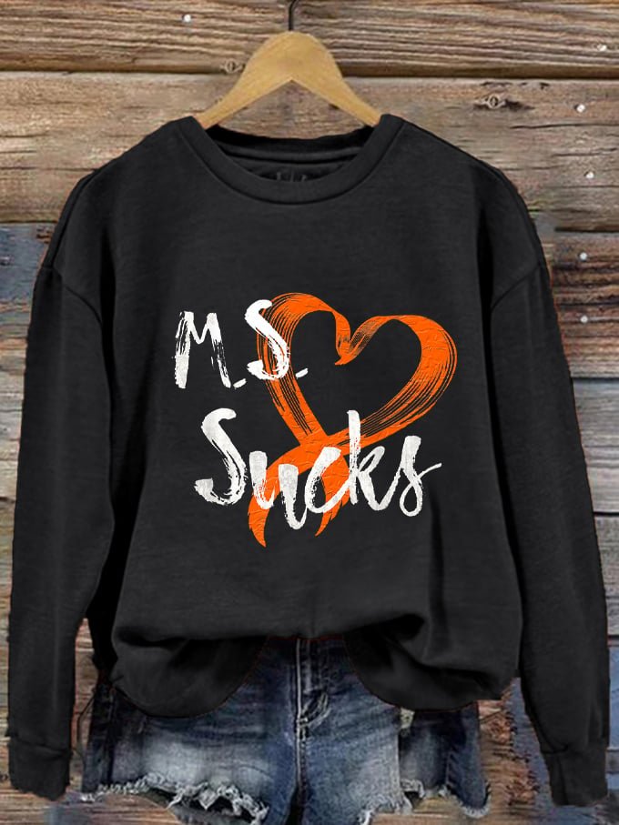 SALE Women's M.S Sucks Multiple Sclerosis Awareness Printed Multiple sclerosis  Sweatshirt