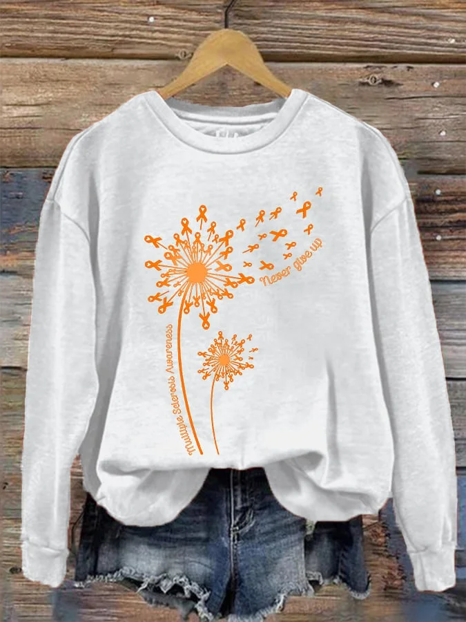 Women's Dandelion Multiple Sclerosis Awareness Never Give Up MS Multiple sclerosis   Sweatshirt