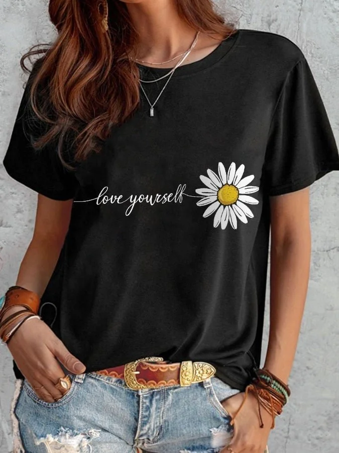 Daisy Love Yourself  Our Lady Faith Jesus God T-Shirt