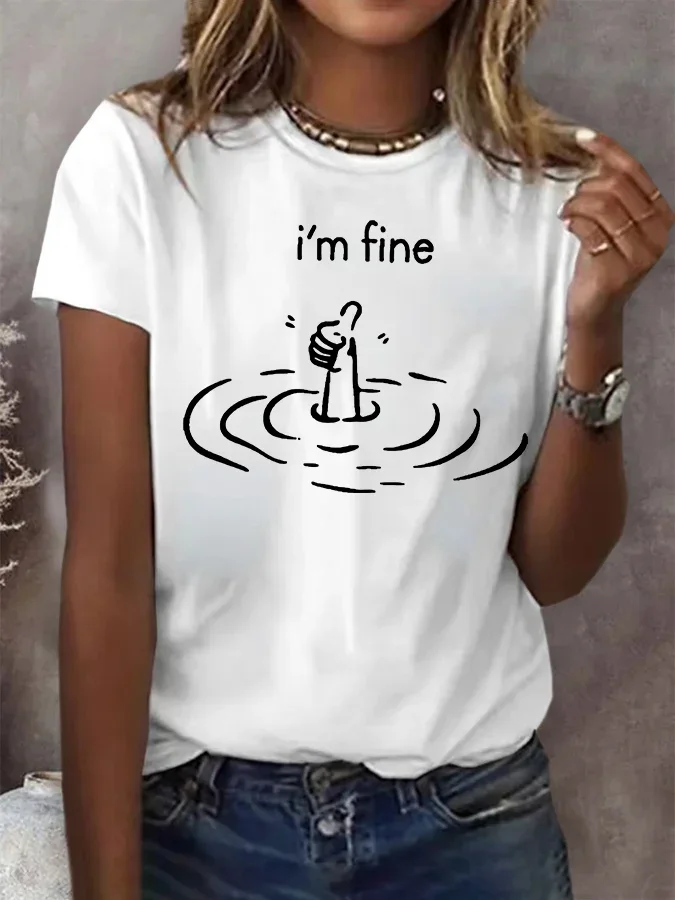 I 'm Fine MDD GAD  Be Kind Mental Health Month NSPW  T-Shirt